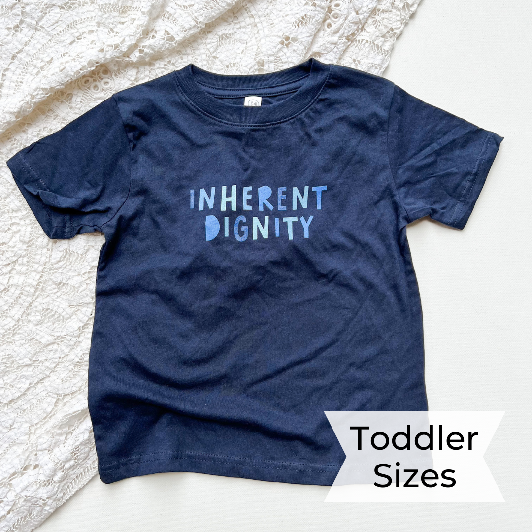 Inherent Dignity Toddler and Youth T-Shirt