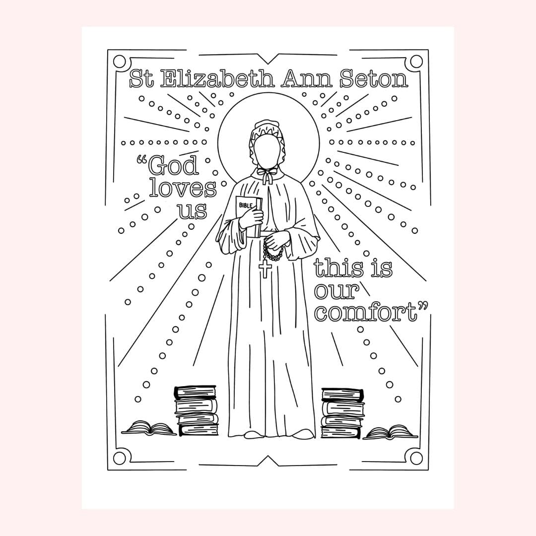 Line drawing of St. Elizabeth Ann Seton holding books, with text.