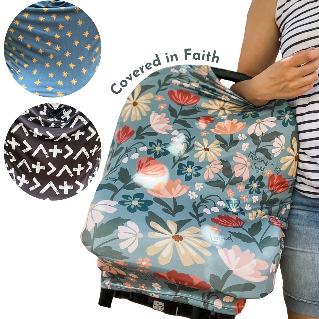 The Meaning Behind the Covered in Faith Carseat/Nursing Covers