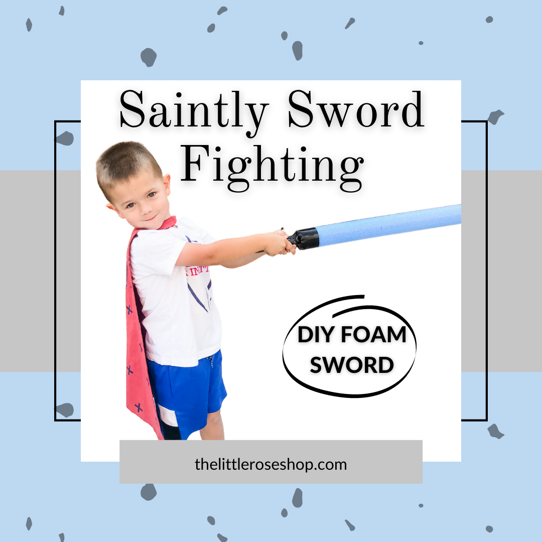 Saintly Sword Fighting: A How-To Guide