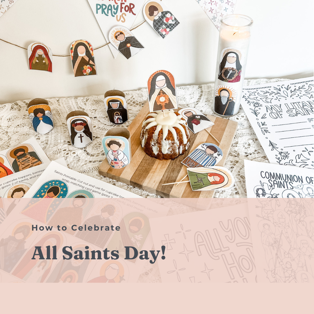 How To: Celebrate All Saints Day!