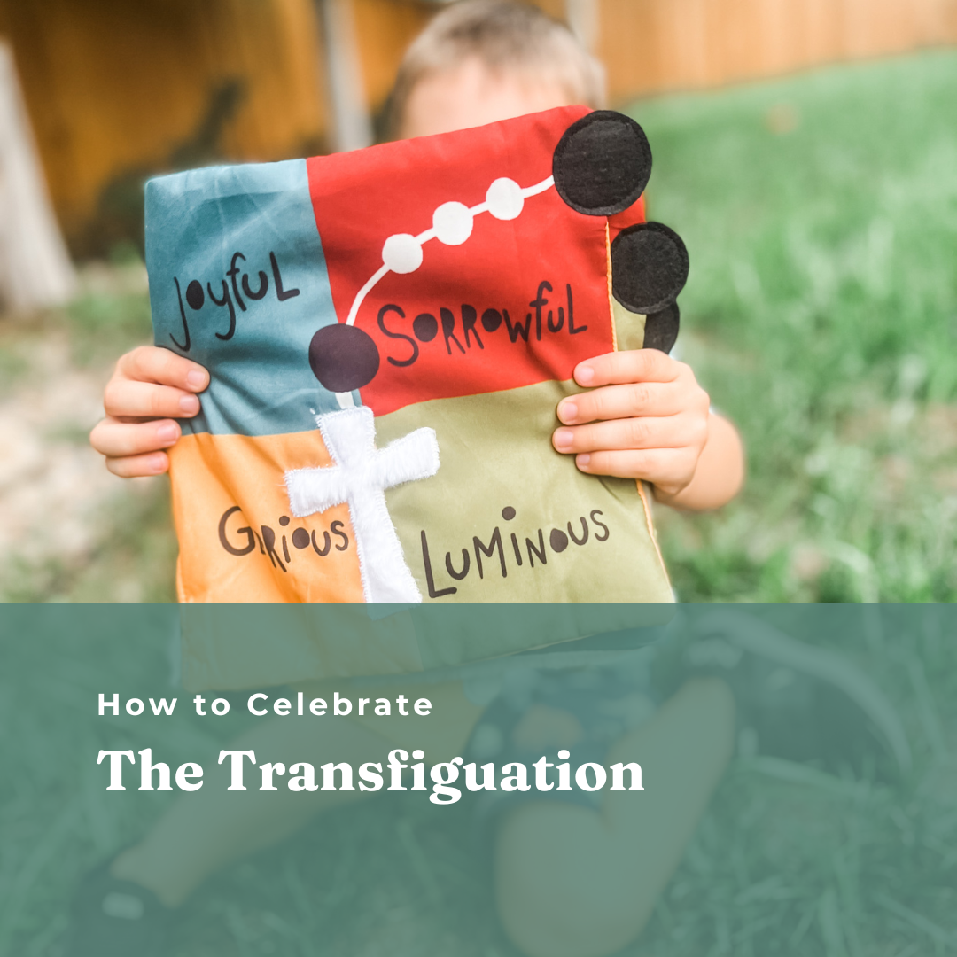 The Transfiguration: What it is and how to celebrate it