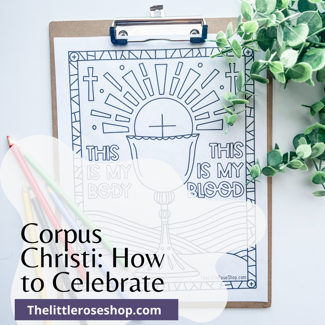 Corpus Christi: How to Celebrate
