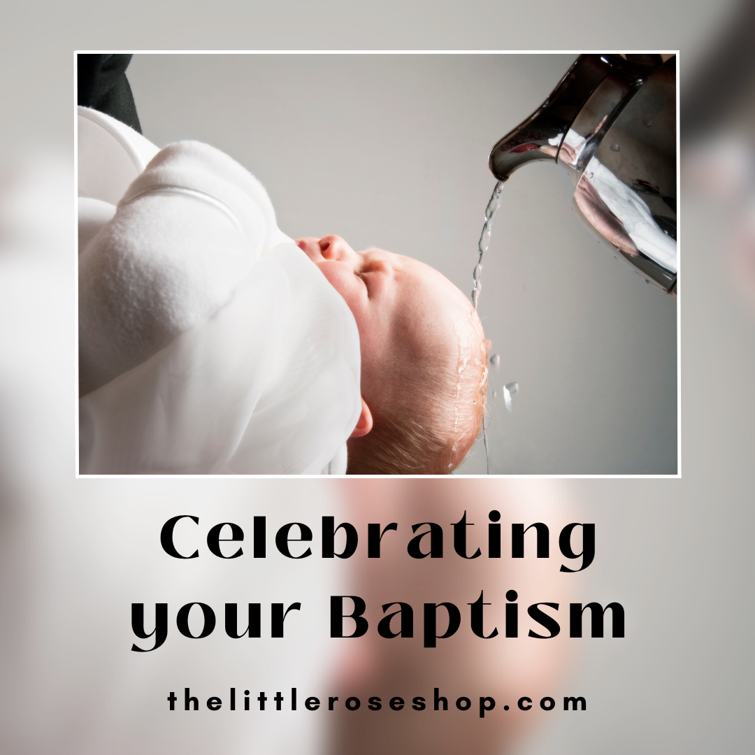 Celebrating Your Baptism