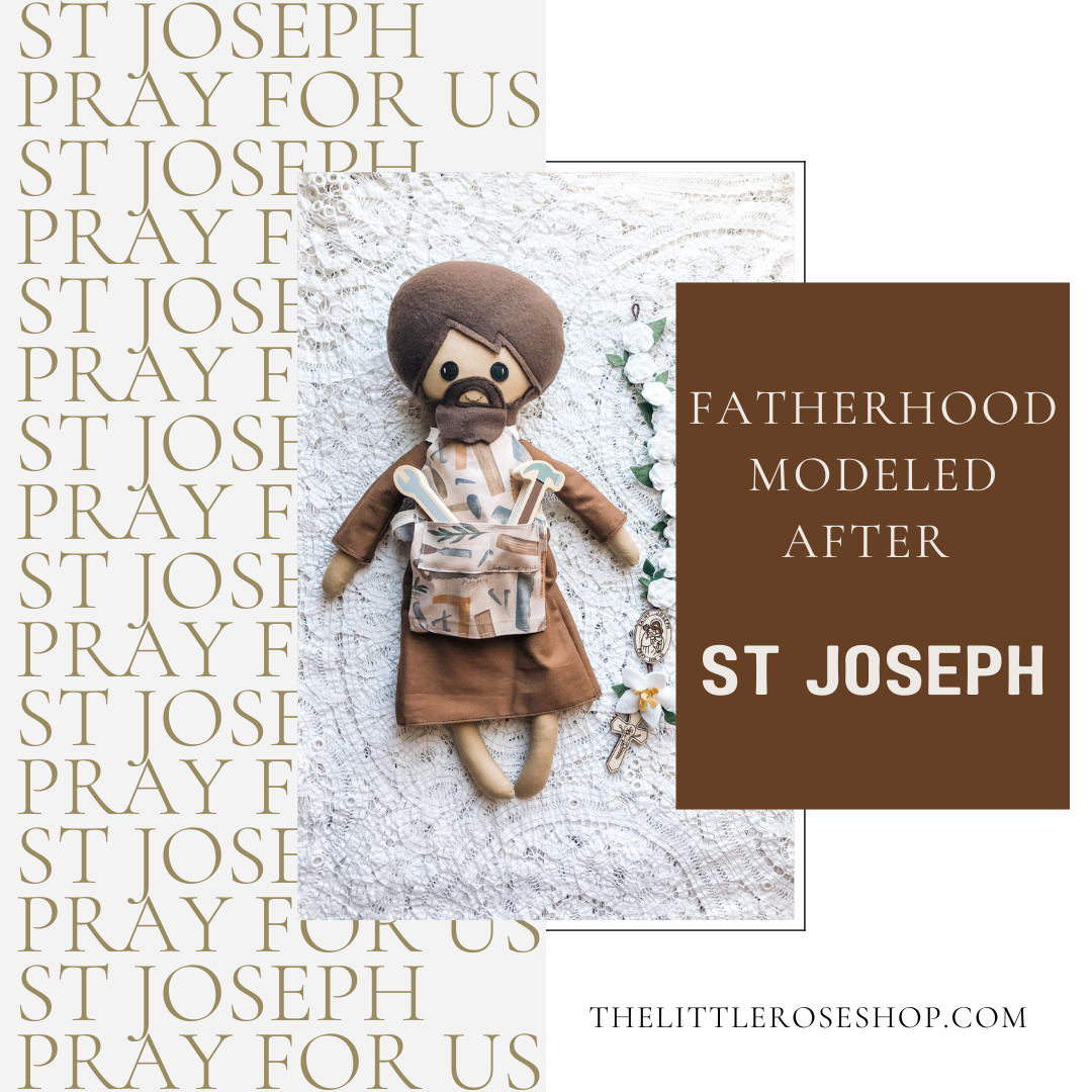 Fatherhood Modeled After St. Joseph