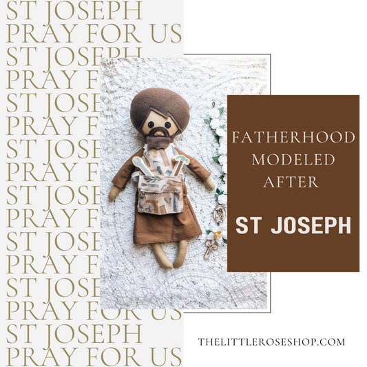 Fatherhood Modeled After St. Joseph