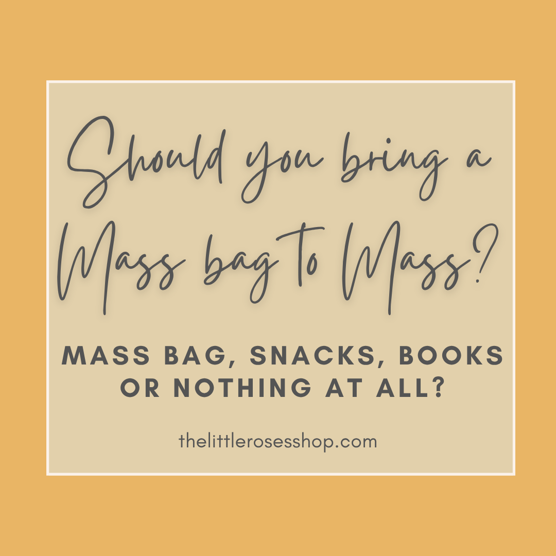 Should I bring a Mass bag to Mass for my kids Online Catholic store