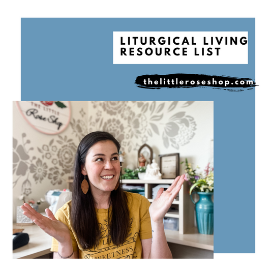 Liturgical Living Resource List