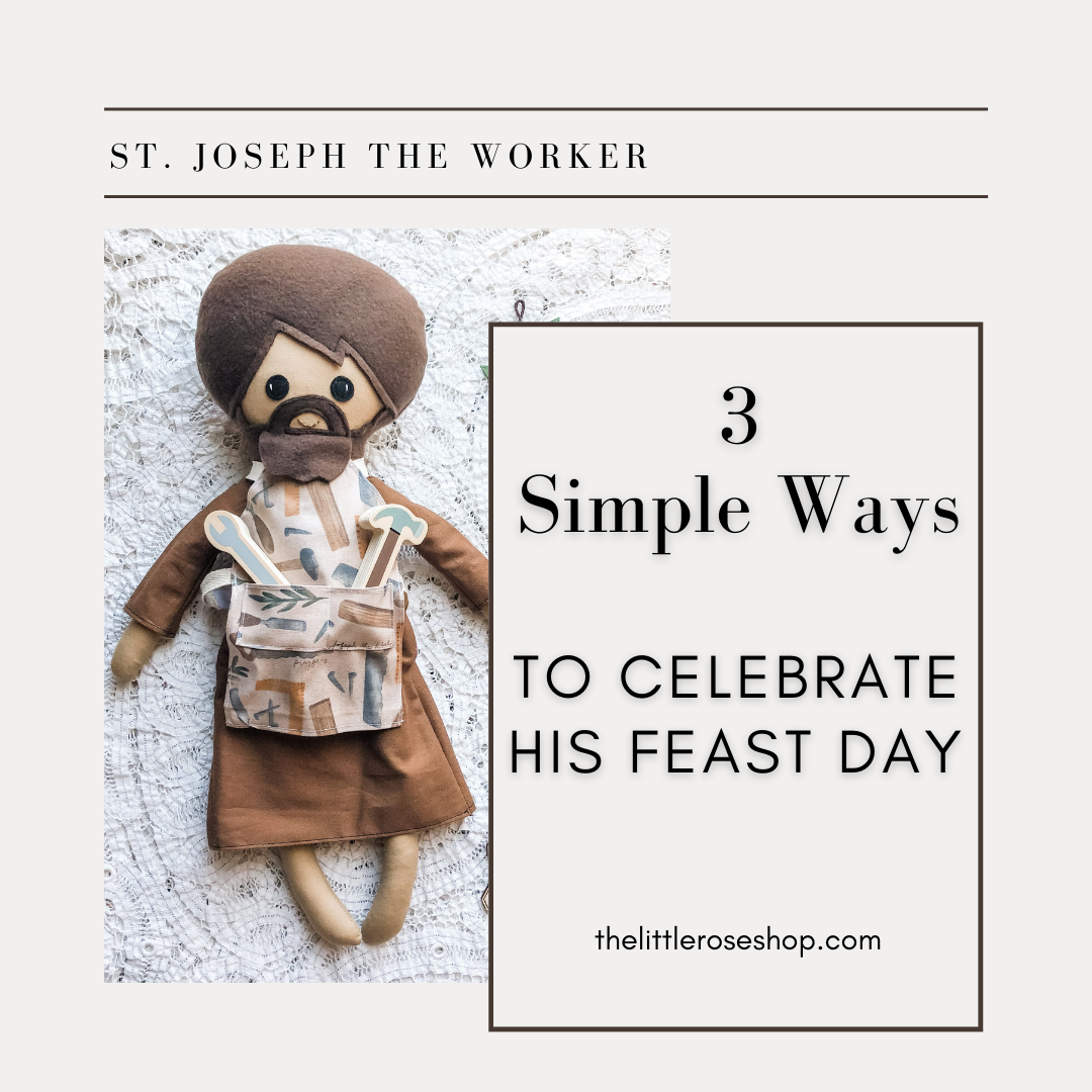 How to Celebrate St. Joseph the Worker