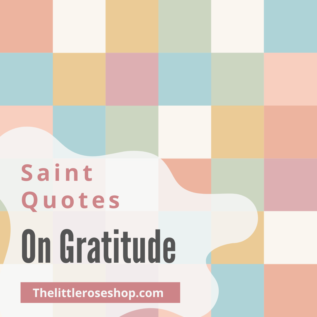 Saint Quotes on Gratitude