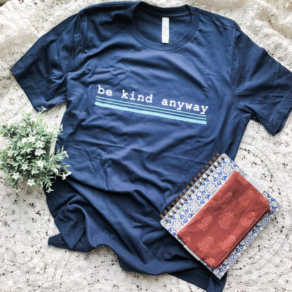 Be Kind Anyway, Mother Teresa Inspired Short-Sleeve Unisex T-Shirt