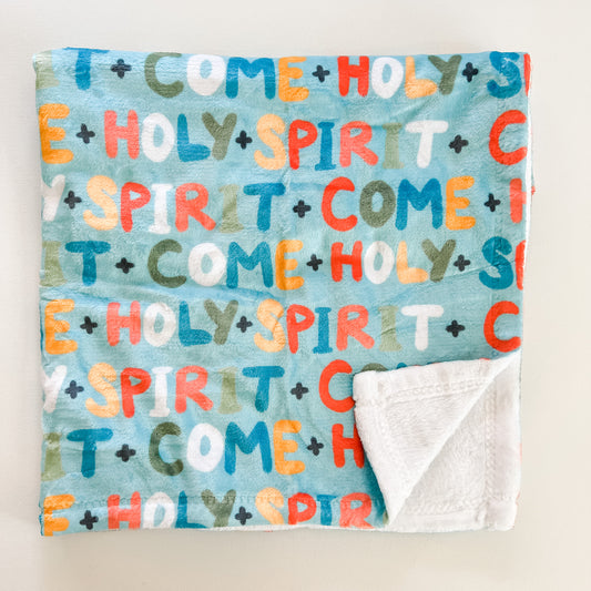 Come Holy Spirit Colorful Minky Blanket
