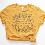 Life Sweetness and Hope floral t-shirt