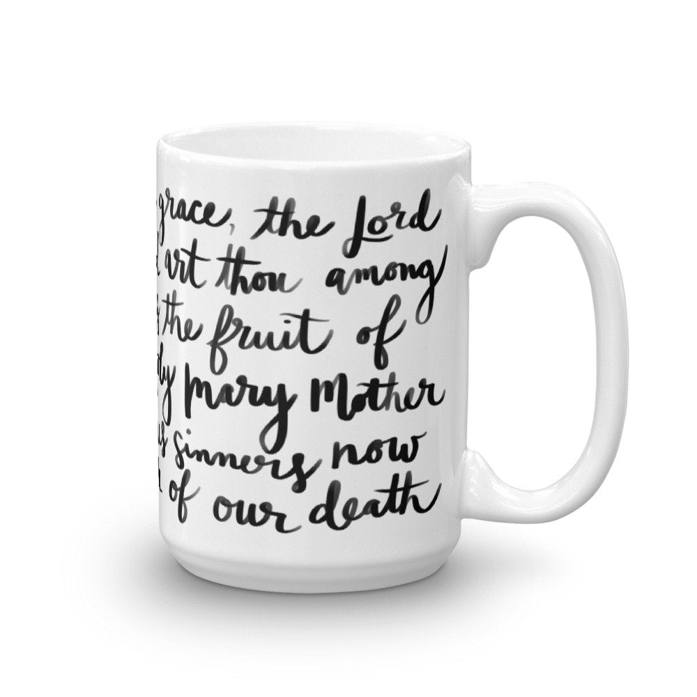 Hail Mary Prayer Mug, Catholic Prayer Mug