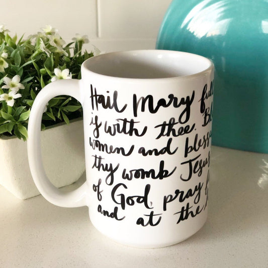 Hail Mary Prayer Mug, Catholic Prayer Mug