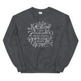 Our Life Our Sweetness Our Hope Unisex Sweatshirt
